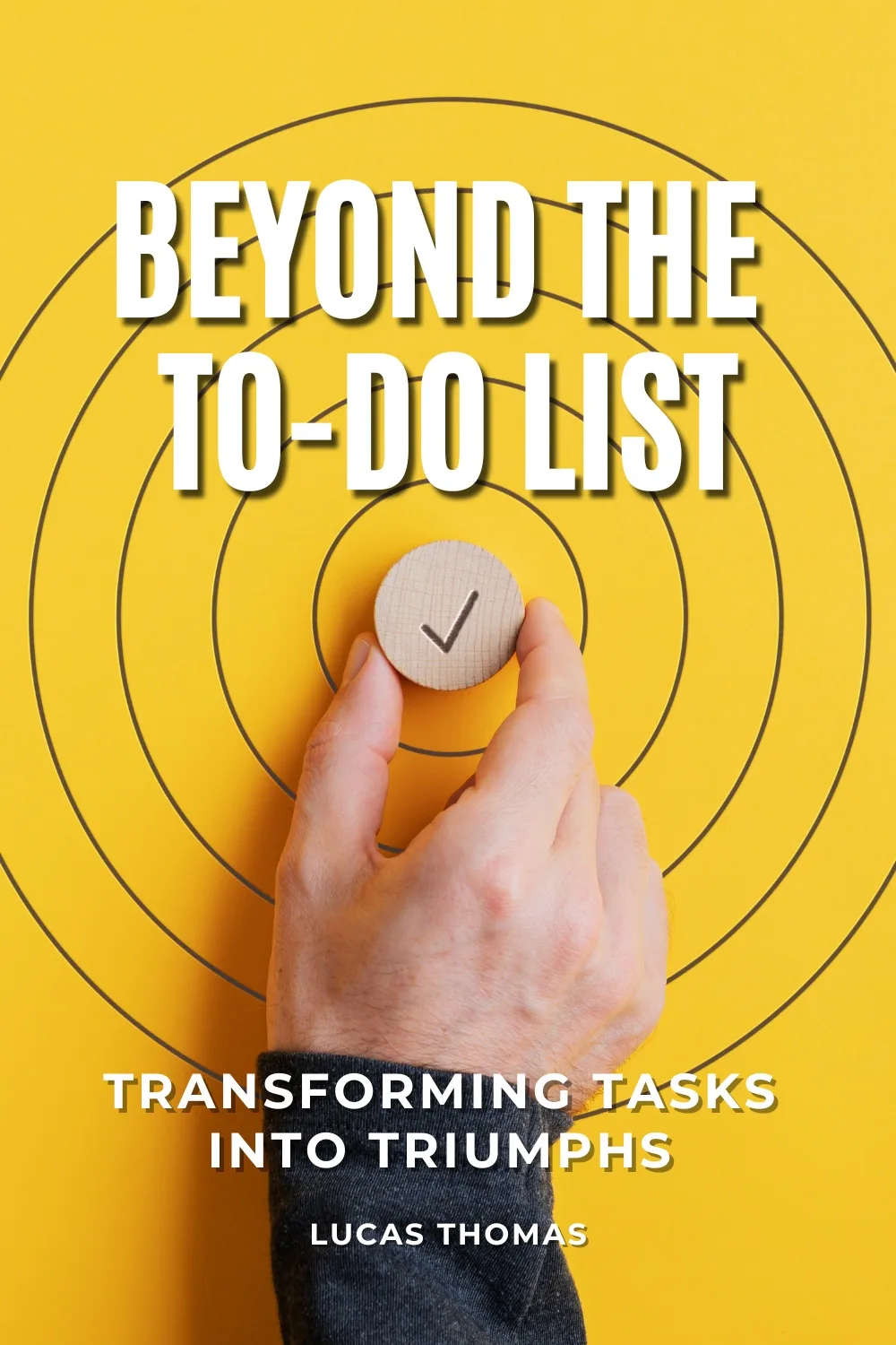 Beyond the To-Do List: Transforming Tasks into Triumphs