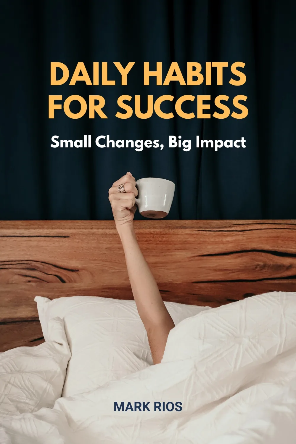 Daily Habits for Success: Small Changes, Big Impact